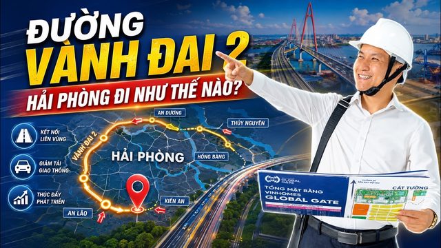 Video: Đường Vành Đai 2 Hải Phòng đi như thế nào?
